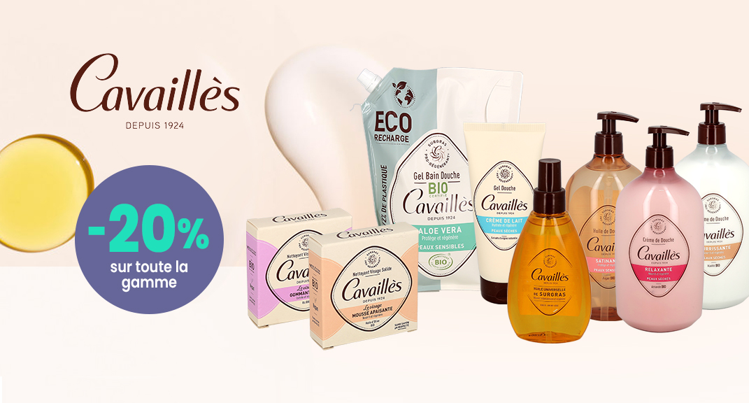 Cavaillès vous chouchoute avec 20% de réduction !