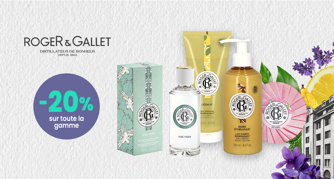 -20% sur l’art du parfum à la française avec Roger&Gallet
